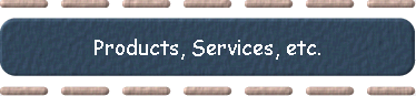  Products, Services, etc. 